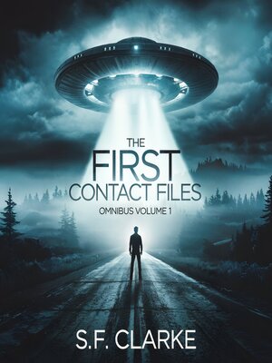 cover image of The First Contact Files Omnibus, Volume 1